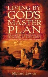 Living by Gods Master Plan